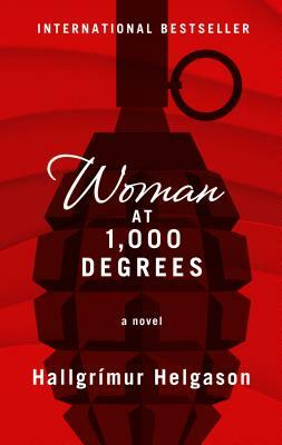 Woman at 1,000 Degrees by Hallgrímur Helgason