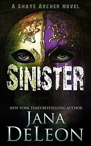 Sinister by Jana DeLeon