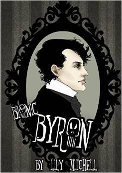 Bionic Byron Chapter 1 by Lily Mitchell