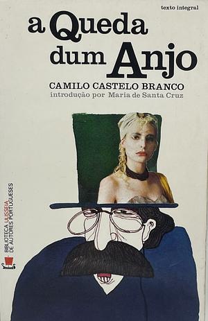 A Queda dum Anjo by Camilo Castelo Branco