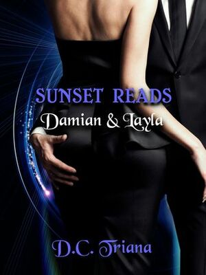Sunset Reads: Damian & Layla by D.C. Triana