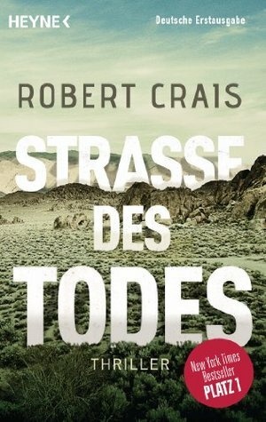 Straße des Todes by Robert Crais, Jürgen Bürger