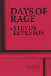Days of Rage by Steven Levenson