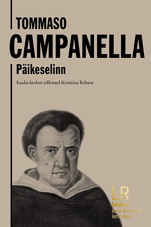 Päikeselinn by Tommaso Campanella