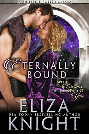 Eternally Bound by Eliza Knight