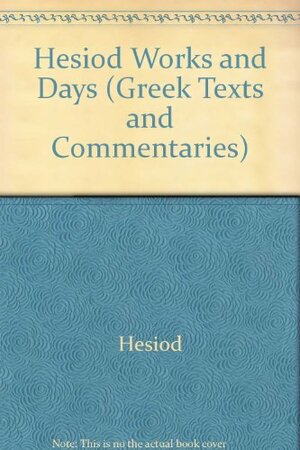Works And Days by T.A. Sinclair, Hesiod