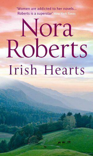 Irish Hearts by Nora Roberts