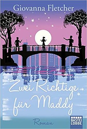 Zwei Richtige für Maddy by Giovanna Fletcher