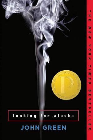 Looking for Alaska: Young Adult Literature: Originalausgaben by John Green, John Green