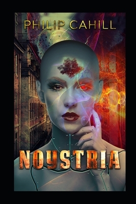 Noystria by Philip Cahill