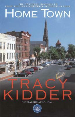 Home Town by Tracy Kidder