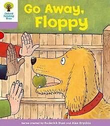 Go Away Floppy by Roderick Hunt, Roderick Hunt