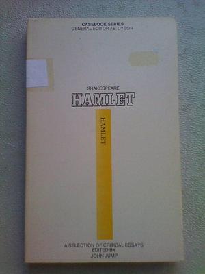Shakespeare: Hamlet;: A casebook, by John Davies Jump, John Davies Jump