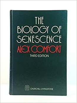 The Biology Of Senescence by Alex Comfort