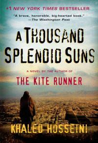 A Thousand Splendid Suns by Khaled Hosseini