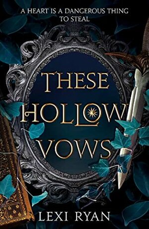 These Hollow Vows by Lexi Ryan