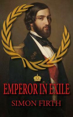 Emperor In Exile by Simon Firth