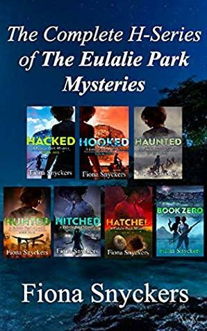 The Complete H-Series of The Eulalie Park Mysteries by Fiona Snyckers
