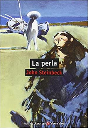 La Perla by John Steinbeck