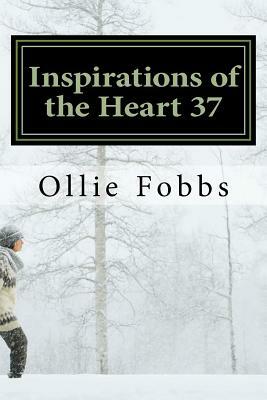 Inspirations of the Heart 37: The Air We Breathe by Ollie B. Fobbs Jr