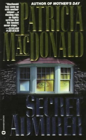 Secret Admirer by Patricia MacDonald
