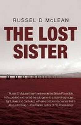 The Lost Sister by Russel D. McLean