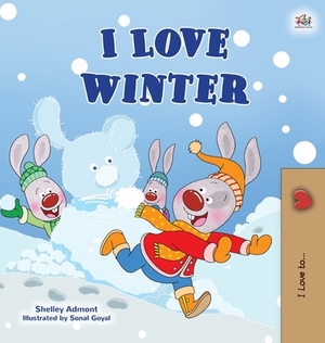 I Love Winter: Children's Seasons book by Kidkiddos Books, Shelley Admont