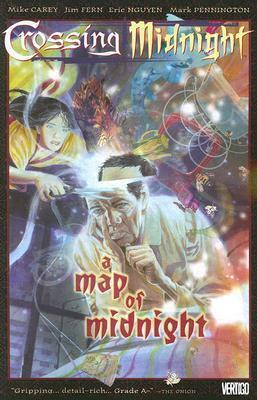 Crossing Midnight, Vol. 2: A Map of Midnight by Jim Fern, Mark Pennington, Eric Nguyen, Mike Carey