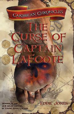 The Curse of Captain Lafoote by Lisa Cantrell, Eddie Jones