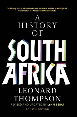 A History of South Africa by Leonard Thompson