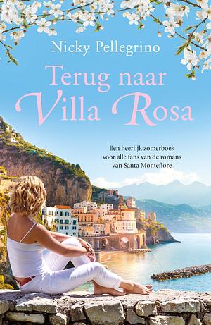 Terug naar Villa Rosa by Nicky Pellegrino