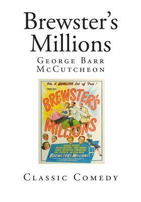 Brewster's Millions by George Barr McCutcheon