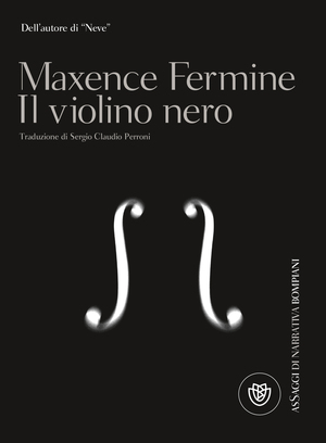 Il violino nero by Maxence Fermine