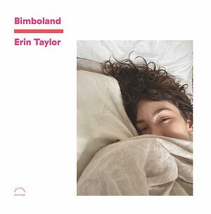 Bimboland by E. Taylor