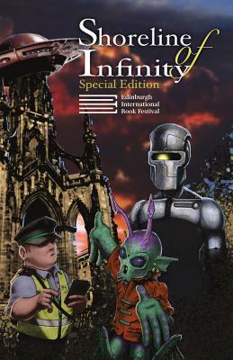 Shoreline of Infinity 81/2 EIBF Edition: Science Fiction Magazine by Noel Chidwick