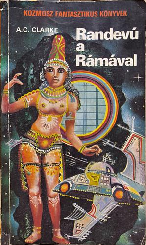 Randevú a Rámával by Arthur C. Clarke