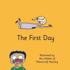 The First Day by Angela Smith