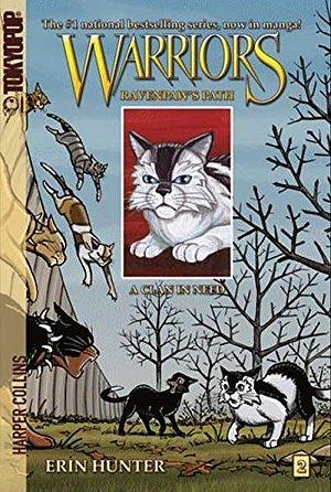 Warriors Manga: Ravenpaw's Path #2: A Clan in Need by Erin Hunter, James L. Barry