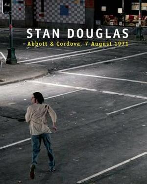 Stan Douglas: Abbott and Cordova, 7 August 1971 by Stan Douglas