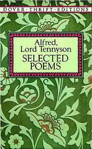 Selected Poems by Alfred Tennyson