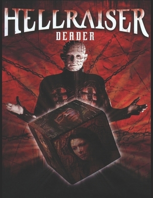 Hellraiser - Deader by Winston Starr