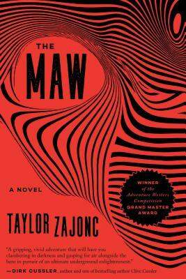 The Maw by Taylor Zajonc