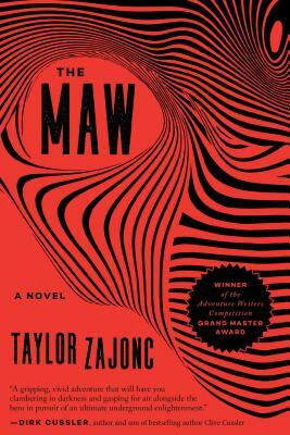 The Maw by Taylor Zajonc