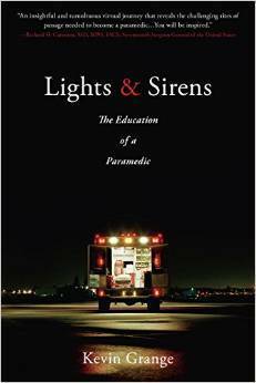 Lights and Sirens by Kevin Grange