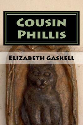 Cousin Phillis by Elizabeth Gaskell