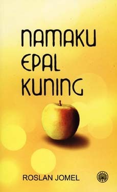 Namaku Epal Kuning by Roslan Jomel