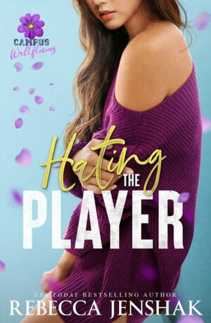 Hating the Player by Rebecca Jenshak