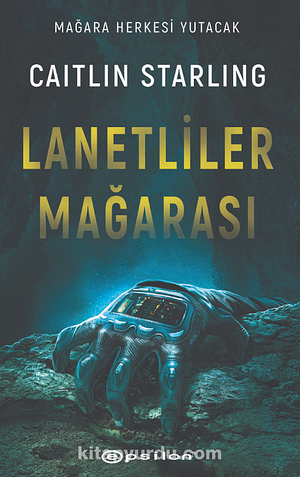 Lanetliler Mağarası  by Caitlin Starling