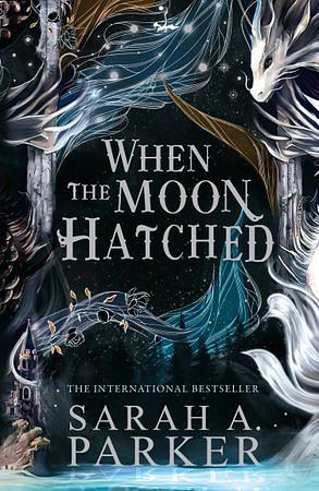 When the Moon Hatched: Moonfall #1 by Sarah A. Parker