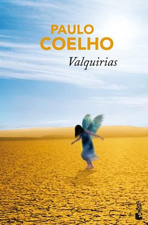 Valquirias by Paulo Coelho